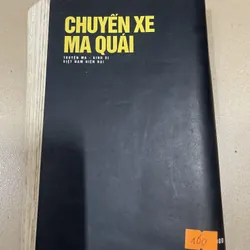 Chuyến xe ma quái - Truyện ma - kinh dị Việt Nam hiện đại (c43) 718581