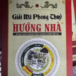 SÁCH GIẢI MÃ PHONG THUỶ HƯỚNG NHÀ - NGUYỄN ĐÌNH TUẤN 50K