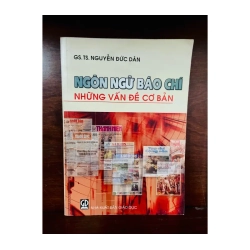 Ngôn ngữ báo chí - Nguyễn Đức Dân