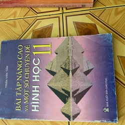 BÀI TẬP NÂNG CAO VÀ MỘT SỐ CHUYÊN ĐỀ HÌNH HỌC- ĐẠI SỐ VÀ GIẢI TÍCH 11 543333