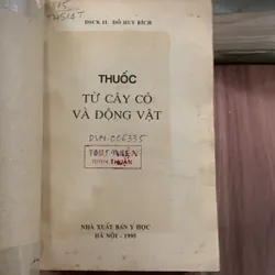 Thuốc từ cây cỏ và động vật, Đỗ Huy Bích 626711