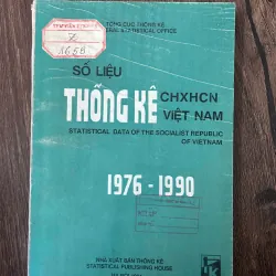 Số liệu Thống kê CHXHCN Việt Nam 1976 - 1990 - Tổng cục Thống kê