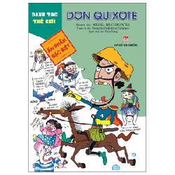 Danh Tác Thế Giới - Don Quixote - Neung In Publishing Company, Miguel de Cervantes (Mới 100%) Truyện thiếu nhi, NXB Kim Đồng - SÁCH ĐẠI HỌC
