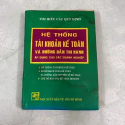 Hệ thống tài khoản kế toán và hướng dẫn thi hành