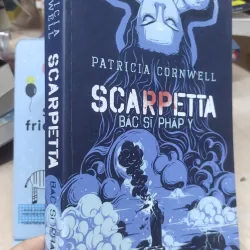 Sách: Scarpetta Bác sĩ pháp y - TG: Patricia Cornwell (B3) 1026996