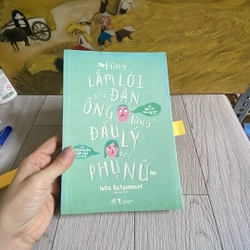 Đừng lắm lời với Đàn ông 