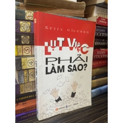 Lụt việc phải làm sao? - Kerry Gleeson