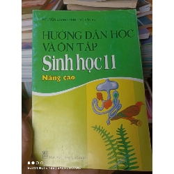 (Sách cũ SCGR) Hướng Dẫn Học Và Ôn Tập Sinh Học 11 (Nâng Cao) - Nguyễn Quang Vinh, Vũ Văn Vu 2007 VAVO-AK2ST3 Blogmeo090426