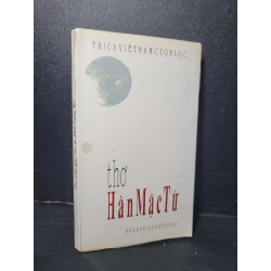 Thơ Hàn Mạc Tử mới 70% bẩn bìa, ố, dính trang 1996 Kiều Văn HCM2205 VĂN HỌC