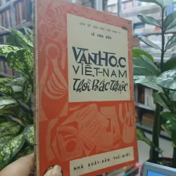 VĂN HỌC VIỆT NAM THỜI BẮC THUỘC - LÊ VĂN SIÊU