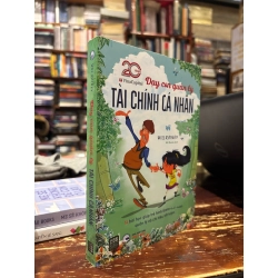 DẠY CON QUẢN LÝ TÀI CHÍNH CÁ NHÂN - WILL RAINEY 144591