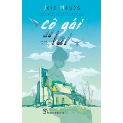 Cô Gái Để Lại - Jojo Moyes 71615