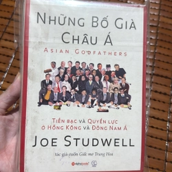 Những bố già Châu Á - Joe Studwell