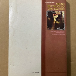 Những liều thuốc bổ cho tâm hồnnhững chuyện về tình yêu và lòng dũng cảm 536467
