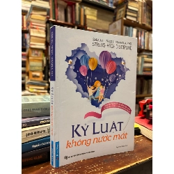 Kỷ luật không nước mắt - Sara Au - Peter L. Stavinoha. PH.D. 150087