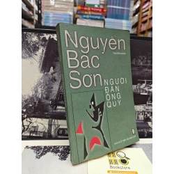 NGƯỜI ĐÀN ÔNG QUỲ - NGUYỄN BẮC SƠN