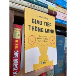 Giao tiếp thông minh - Patrick King