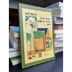 Lan man nghìn năm phố - Đỗ Phấn