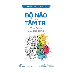 Tâm Lý Học Toàn Thư - Bộ Não Và Tâm Trí - Nhiều Tác Giả 295405