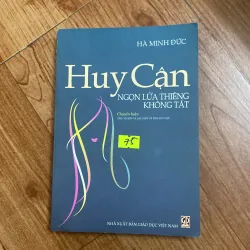 Huy Cận - Ngọn lửa thiêng không tắt