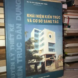 Khái niệm kiến trúc và cơ sở sáng tác