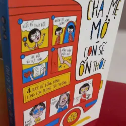 cha mẹ mở con sẽ ổn thôi