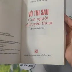 Võ Thị Sáu - Con Người Và Huyền Thoại - Nguyễn Đình Thống 928527