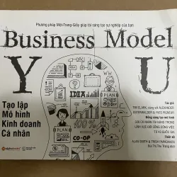 Business Model You Tạo Lập Mô Hình Kinh Doanh Cá Nhân