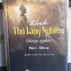 Kinh Thủ Lăng Nghiêm Giảng Nghĩa - Phần 3 Thiền Na