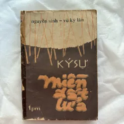 KÝ SỰ MIỀN ĐẤT LỬA