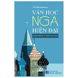 Văn Học Nga Hiện Đại - Trần Thị Phương Phương