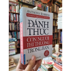 Đánh thức con người phi thường trong bạn - Anthony Robbins 129058