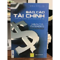 Báo cáo tài chính (hướng dẫn từng bước hiểu và lập báo cáo tài chính)- Thomas R.Ittelson 605270