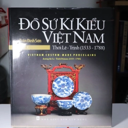 Đồ sứ kí kiểu Việt Nam 2010 - Trần Đình Sơn