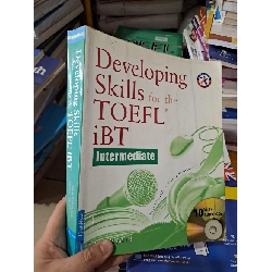 Developing skills for the toefl iBT intermediate mới 90% 2009 HCM0808 HỌC NGOẠI NGỮ