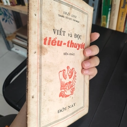 VIẾT VÀ ĐỌC TIỂU THUYẾT
- Tác giả: Nhất Linh 279417