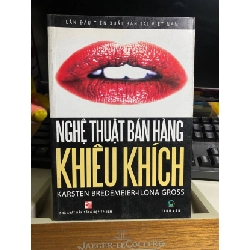 [Phiên Chợ Sách Cũ] Nghệ Thuật Bán Hàng Khiêu Khích - Karsten Bredemeier & Ilona Gross 0506