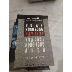 Vụ án Hồng Kông năm 1931 - Nguyễn Việt Hồng (Sách lịch sử - triết học) VAVO