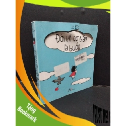 (TẶNG BOOKMARK) Đời về cơ bản là buồn cười mới 60% rách bìa, bẩn bìa, ố nhẹ, ẩm nhẹ 2018 RBK1209 Lê Bích TRUYỆN TRANH