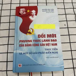 Đổi mới phương thức lãnh đạo của Đảng cộng sản Việt Nam 