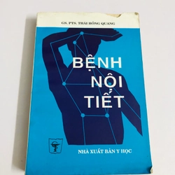 BỆNH NỘI TIẾT ( GS. PTS Thái Hồng Quang)