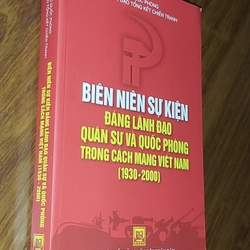 Biên niên sự kiện Đảng lãnh đạo quân sự và quốc phòng trong cách mạng Việt Nam (1930-2000) 545953