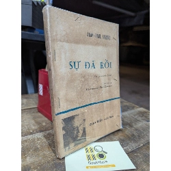 Sự đã rồi - Jean Paul Sartre ( bản dịch của Trần Phong Giao - Nguyễn Xuân Hoàng ) 740248