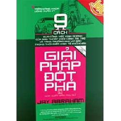 Giải Pháp Đột Phá - Jay Abraham ASB.PO Oreka Blogmeo 230225