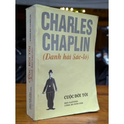 CHARLES CHAPLIN DANH HÀI SÁC LÔ - NGƯỜI DỊCH ĐOÀN DOÃN 209480