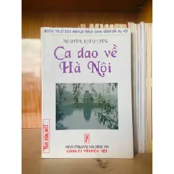 [Sách Cũ SCGR] Ca dao về Hà Nội - Nguyễn Kiều Liên VĂN HỌC VAVO0810