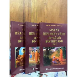 Giáo án rèn nhân cách lớp ngũ giới đức hiếu sinh - Trưởng Lão Thích Thông Lạc