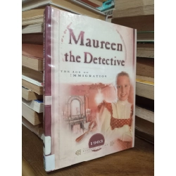 Maureen the detective: The age of immigration - Veda Boyd Jones