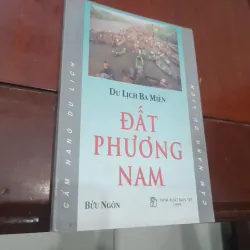 Du lịch ba miền: ĐẤT PHƯƠNG NAM