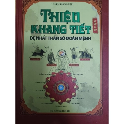 Thiệu Khang Tiết đệ nhất thần số đoán mệnh - 2012 - 431 trang (Sách kiến thức tổng hợp) ANTQ1304